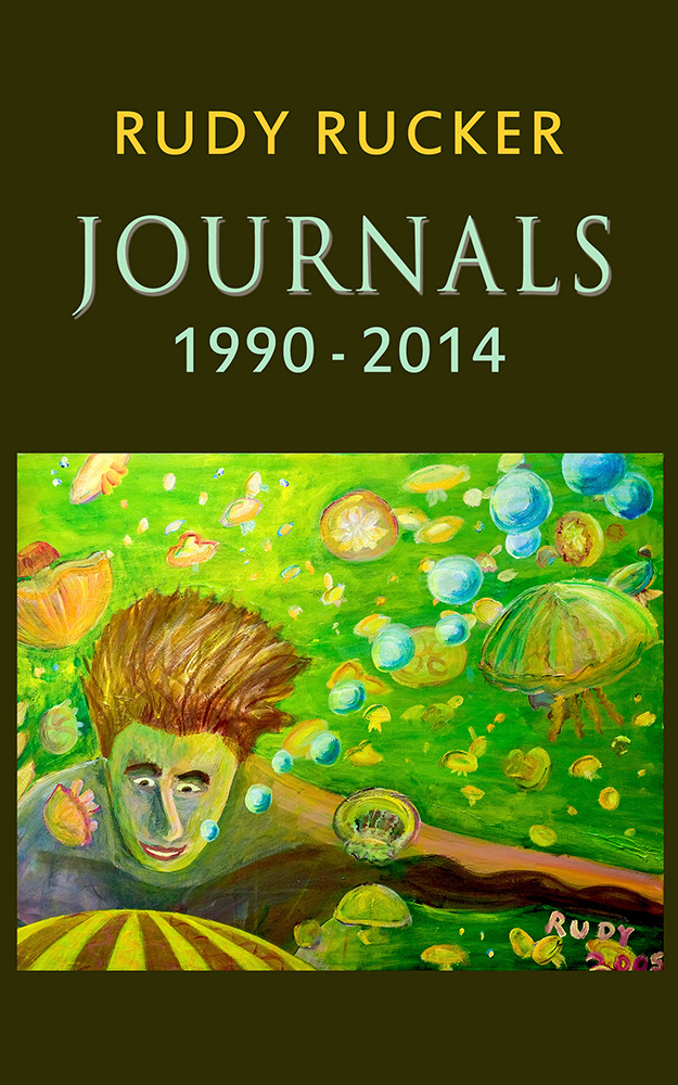 Journals, by Rudy Rucker